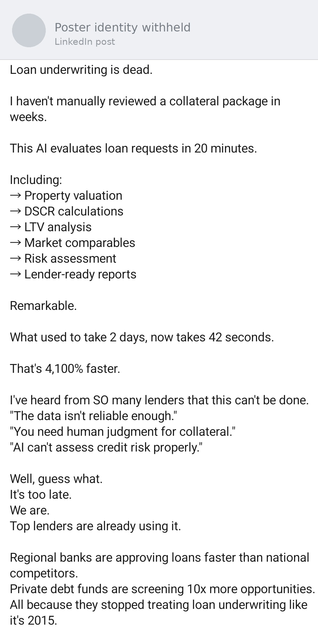 A LinkedIn post reading Loan underwriting is dead. The poster's identity is withheld.