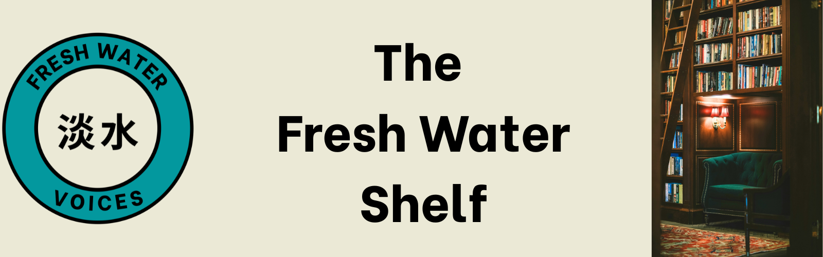 The Fresh Water Shelf, from Fresh Water Voices